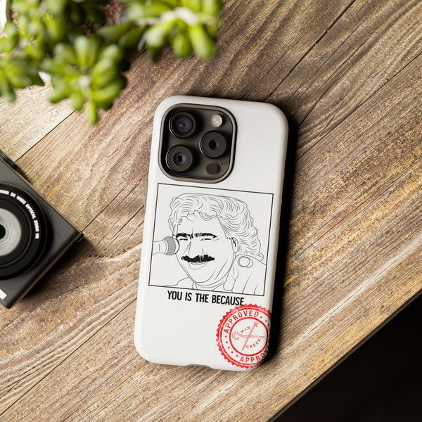 MANIAC: YOU IS THE BECAUSE - Greek inspired clothing by MixGreek Phone Case Greeks of the world