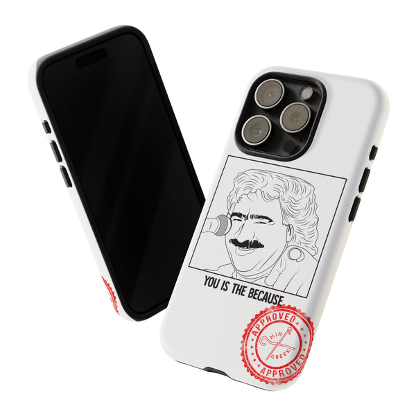 MANIAC: YOU IS THE BECAUSE - Greek inspired clothing by MixGreek Phone Case Greeks of the world