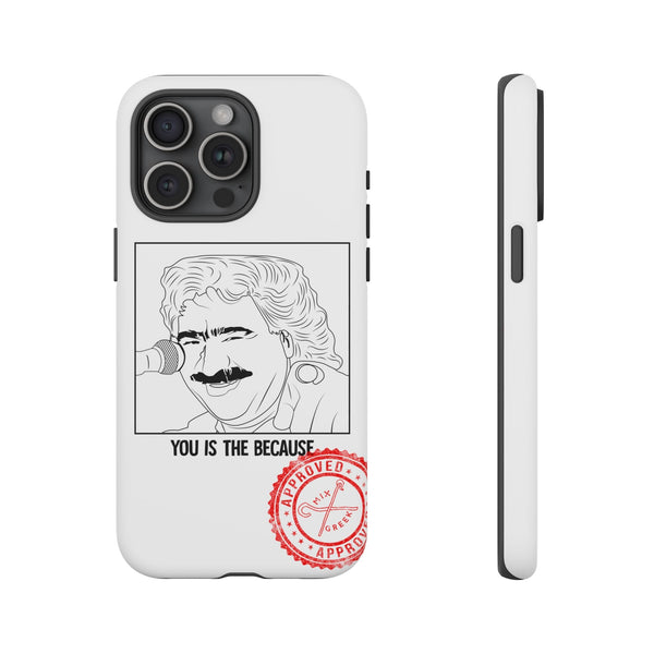 MANIAC: YOU IS THE BECAUSE - Greek inspired clothing by MixGreek Phone Case Greeks of the world